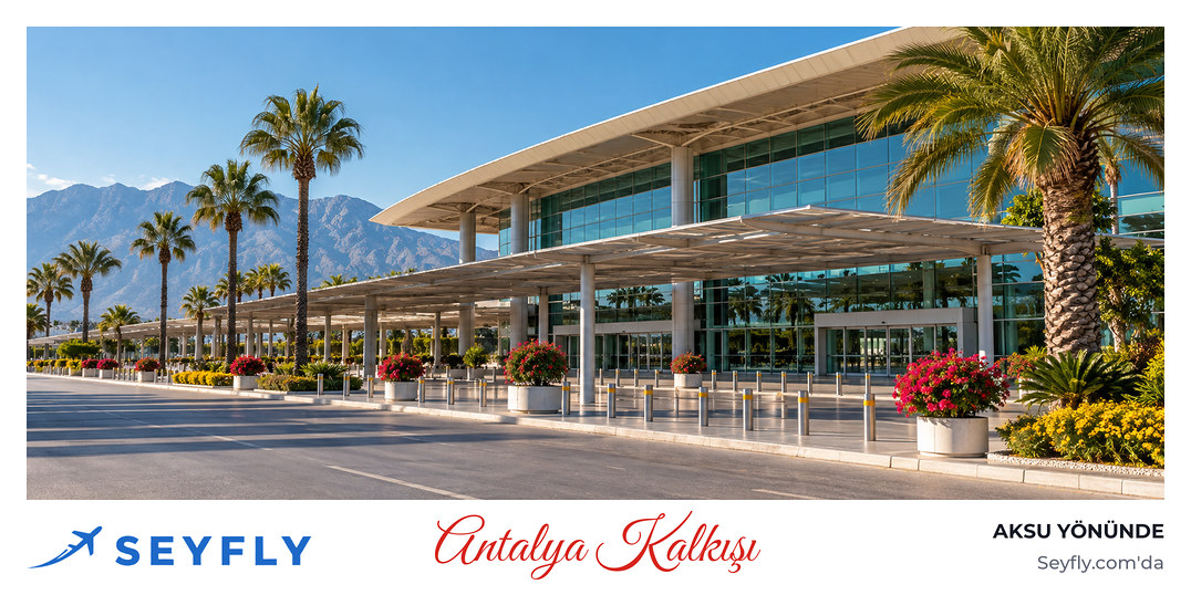Antalya Havalimanı terminal binasının palmiyeli giriş cephesi