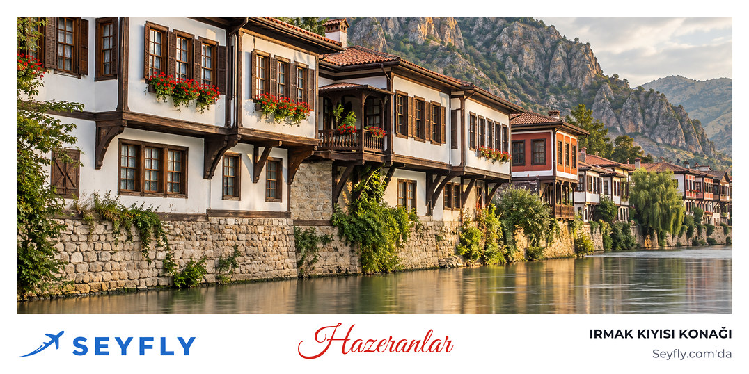 Yeşilırmak kıyısında restore edilmiş ahşap cumbalı Osmanlı konağı