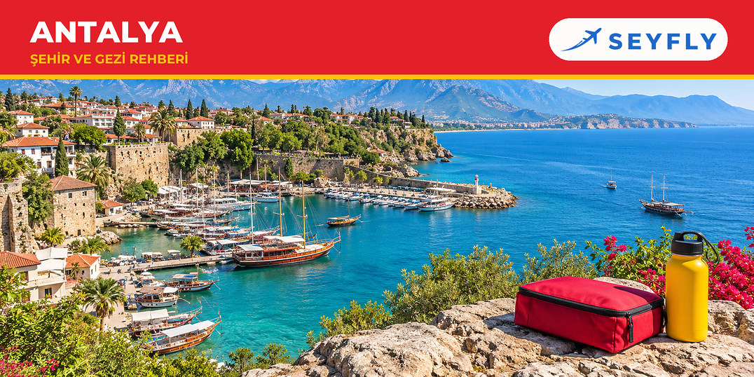 Antalya – Antalya - Sivas yolculuğunun başladığı şehir