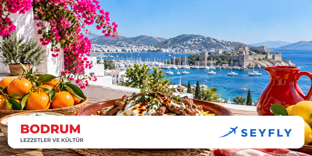 Bodrum yöresel lezzetleri ve kültürü