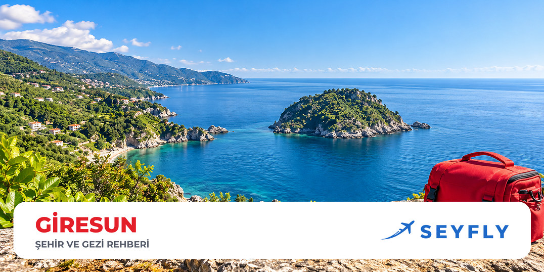 Giresun – Bodrum - Giresun uçak bileti