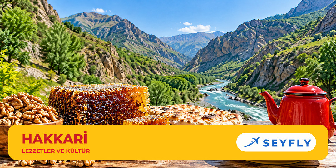Hakkari yöresel lezzetleri ve kültürü