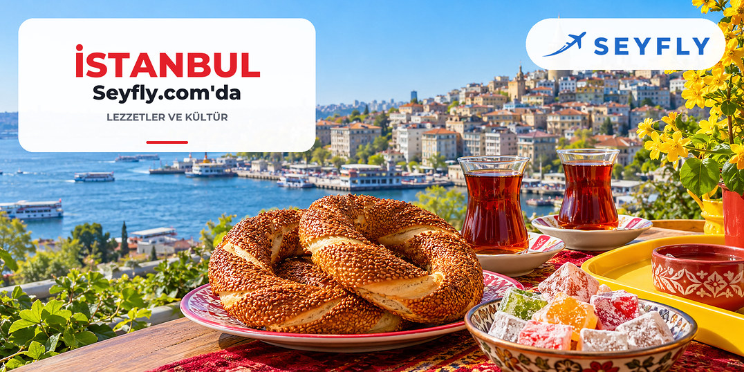 İstanbul yöresel lezzetleri ve kültürü