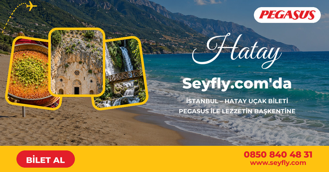 İstanbul - Hatay uçak bileti - Seyfly
