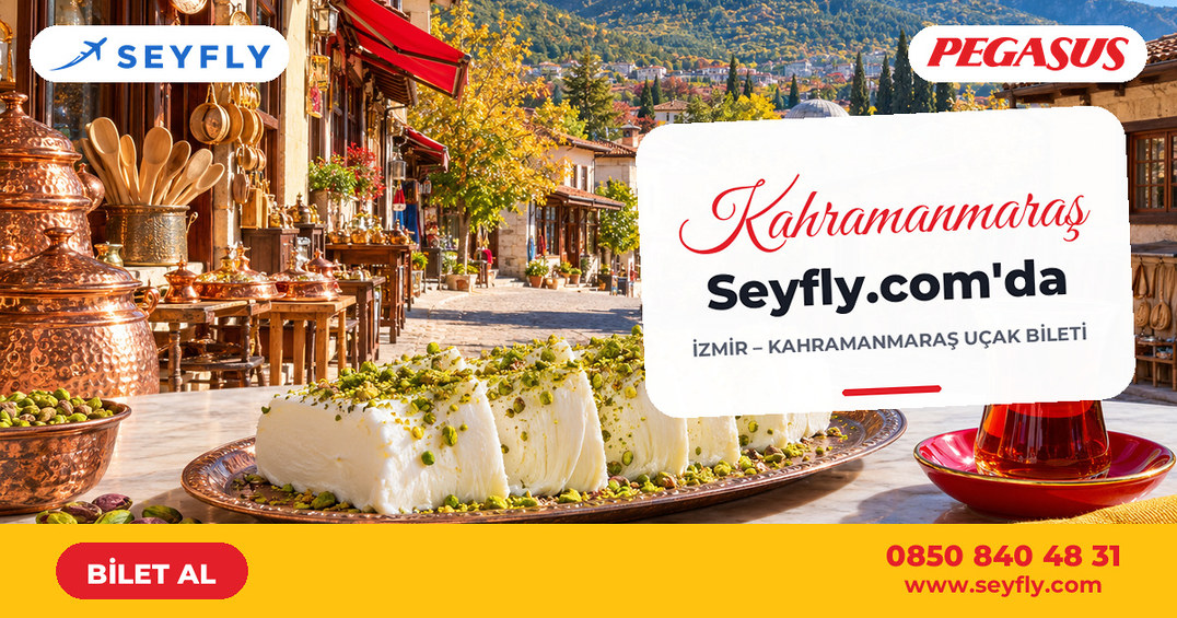 İzmir - Kahramanmaraş uçak bileti - Seyfly